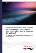 El Pensamiento Economico del Doceanista Jose Manuel de Vadillo