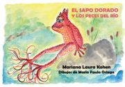 El sapo dorado y los peces del río