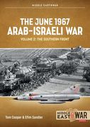 The June 1967 Arab-Israeli War: Volume 2: The Southern Front (en Inglés)