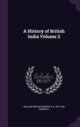 A History of British India Volume 2 (en Inglés)