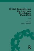 British Pamphlets on the American Revolution, 1763-1785, Part II (en Inglés)