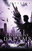 Crystalline Dreams (en Inglés)
