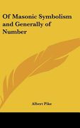 of masonic symbolism and generally of number (en Inglés)