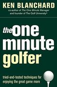 The one Minute Golfer (en Inglés)