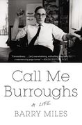 Call Me Burroughs: A Life (en Inglés)