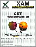 nystce cst french sample test 012: teacher certification exam (en Inglés)