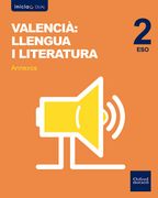 Inicia Valencià: Llengua i Literatura 1r Eso. Llibre del Alumne. Anexo (Inicia Dual)
