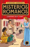 Misterios romanos. Ladrones en el foro (in Spanish)