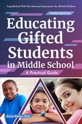 Educating Gifted Students in Middle School: A Practical Guide (en Inglés)
