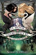 The School for Good and Evil #3: The Last Ever After (en Inglés)