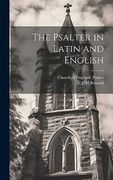 The Psalter in Latin and English (en Inglés)