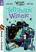 Read With Oxford: Stage 5: Winnie and Wilbur: Tellytastic Winnie 