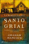 La Búsqueda del Santo Grial: La Verdader Naturaleza del Arca de la Alianza, al fin al Descubierto (mr Dimensiones) (in Spanish)