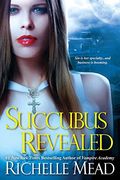 Succubus Revealed (Georgina Kincaid) (en Inglés)