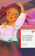 La princesa que perdió su nombre (Ala delta (serie Roja))