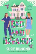 Bed and Breakup: A Novel (en Inglés)