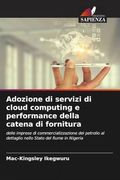 Adozione di Servizi di Cloud Computing e Performance Della Catena di Fornitura