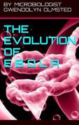 The Evolution of Ebola (en Inglés)