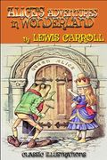 Alice's Adventures in Wonderland by Lewis Carroll: Classic Illustrations (en Inglés)