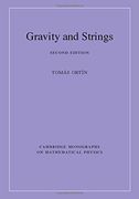 Gravity and Strings (Cambridge Monographs on Mathematical Physics)