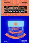 Lagranidea.  Nos Enferma la Tecnología?