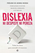 Dislexia. Ni Despiste ni Pereza (in Spanish)
