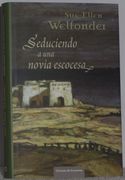 Seduciendo a una Novia Escocesa
