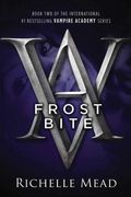 Frostbite: A Vampire Academy Novel (en Inglés)