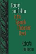 gender and nation in the spanish modernist novel (en Inglés)