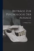 Beiträge zur Psychologie der Aussage (en Inglés)