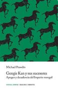 Gengis kan y sus Sucesores (Libros de Bolsillo z) (in Spanish)