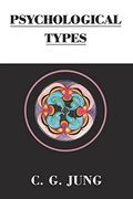 Psychological Types (Collected Works of c. G. Jung) 