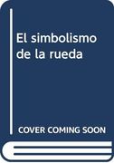 El Simbolismo de la Rueda