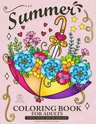 Summer Coloring Book for Adults: Beach Scenes, Ocean Life, Flowers and Animals Stress Relieving Designs (en Inglés)