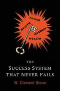 The Success System That Never Fails (en Inglés)