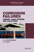 Corrosion Failures (Wiley Series in Corrosion)
