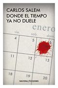 Donde el Tiempo ya no Duele (Navona_Ficciones)