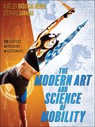 The Modern art and Science of Mobility (en Inglés)