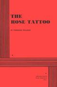 the rose tattoo,play in 3 acts