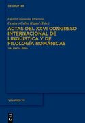 Actas del Xxvi Congreso Internacional de Lingüística y de Filología Románicas / Actas del Xxvi Congreso Internacional de Lingüística y de Filología Románicas. Tome vii (in French)