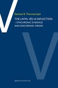 The Latin -Iēs/Ia Inflection: Synchronic Evidence and Diachronic Origin