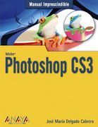 Photoshop cs3 (Manuales Imprescindibles)