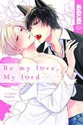 Be my Love, my Lord (en Inglés)