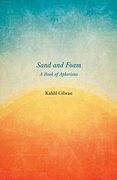 Sand and Foam - a Book of Aphorisms