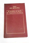 Burlador de Sevilla el el Vergonzoso en Palacio