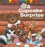 A Cupcake Surprise: Mama Bear's Bunch (en Inglés)