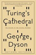 Turing's Cathedral: The Origins of the Digital Universe (en Inglés)