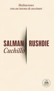 Cuchillo: Meditaciones Tras Un Intento de Asesinato / Knife (in Spanish)