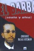 El Barba (Santo y Ateo)