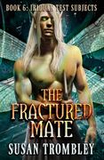 The Fractured Mate (en Inglés)